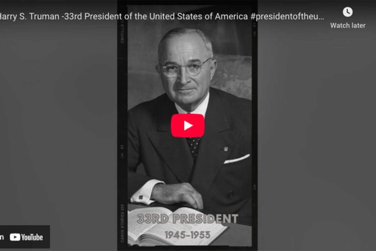 [VIDEO] Harry S. Truman -33rd President of the United States of America